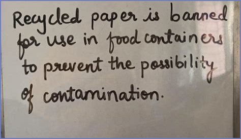 Why is recycled paper banned for use in food containers?